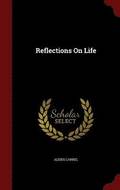 Reflections On Life
