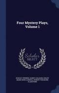 Four Mystery Plays, Volume 1