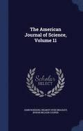 The American Journal of Science, Volume 11