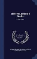 Frederika Bremer's Works