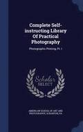Complete Self-instructing Library Of Practical Photography