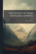 Silence of Dean Maitland. A Novel