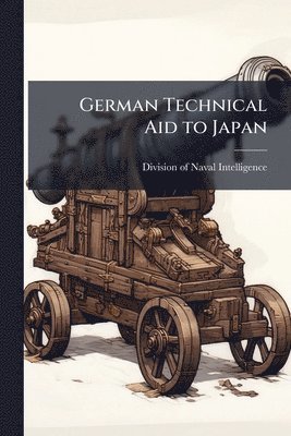 German Technical Aid to Japan, Häftad