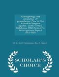 Hydrogeology and Simulation of Groundwater Flow in the Arbuckle-Simpson Aquifer, South-Central Oklahoma