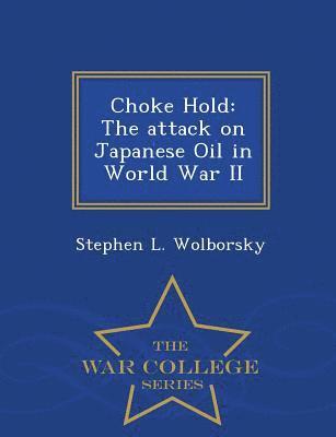 Stephen L Wolborsky - Choke Hold, Häftad