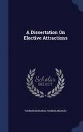 A Dissertation On Elective Attractions