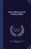 More Tales From the Arabian Nights