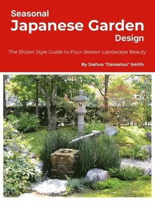 Seasonal Japanese Garden Design