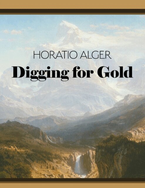 Digging For Gold
