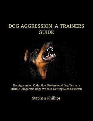 Dog Aggression