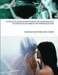 Conflitos No Registro Publico De Transexuais E as Garantias Do Direito De Personalidade