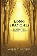 Long Branches: Runes of the Younger Futhark