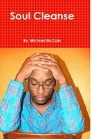 Michael McCain - Soul Cleanse, Häftad. Tillgänglighet: Lägg i varukorg