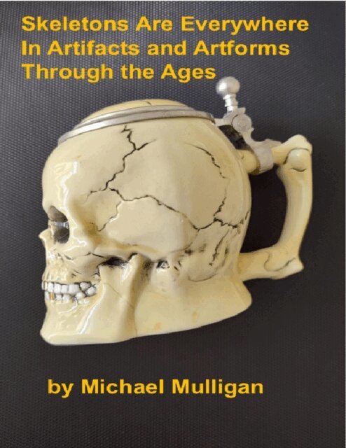 Michael Mulligan - Skeletons Are Everywhere, E-bok