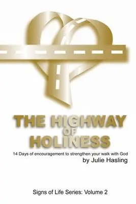 Julie Hasling - Highway of Holiness, Häftad. Tillgänglighet: Lägg i varukorg