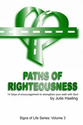 Julie Hasling - Paths of Righteousness, Häftad. Tillgänglighet: Lägg i varukorg