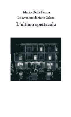 Mario Della Penna - L'ultimo spettacolo, Häftad