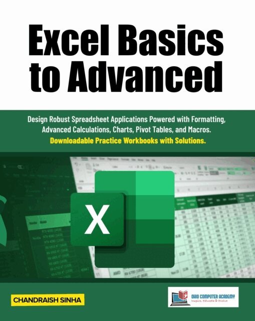 Chandraish Sinha - Excel Basics to Advanced, E-bok. Tillgänglighet: Lägg i varukorg