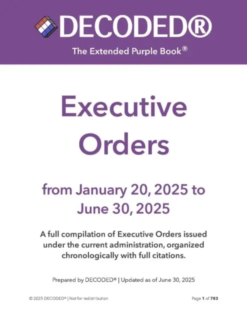 Cindy Watson, Mara Ash - DECODED(R) Executive Orders - from January 20, 2025 to June 30, 2025, E-bok. Tillgänglighet: Lägg i varukorg