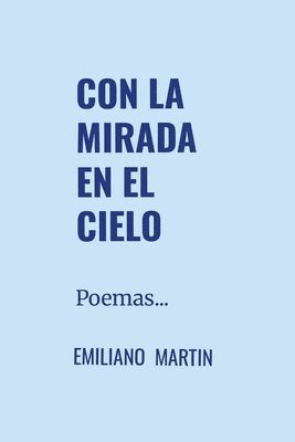 Emiliano Martín - Con La Mirada, Häftad