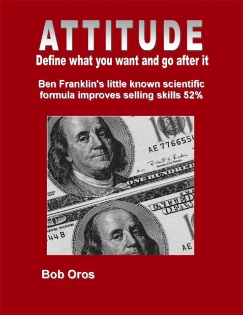 Bob Oros - Attitude: Define What You Want and Go After It, E-bok
