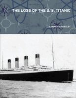 Lawrence Beesley - Loss of the S. S. Titanic, Häftad