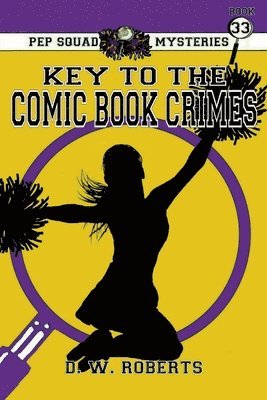 Dw Roberts - Pep Squad Mysteries Book 33, Häftad