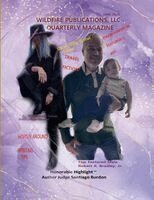 Susan Joyner-Stumpf, Kerry L Marzock, Robert R Bradley Jr - Wildfire Publications, LLC Quarterly Magazine June 2025 Edition, Häftad