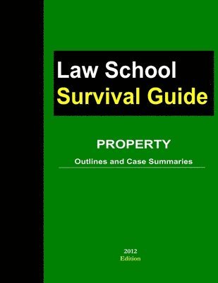 J. Teller - Property: Outlines and Case Summaries, Häftad