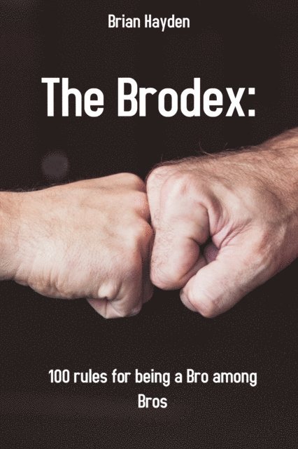 Brian Hayden - Brodex:, E-bok