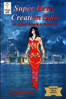 Donald Weis - Super Hero Creation Solo, Häftad. Tillgänglighet: Lägg i varukorg