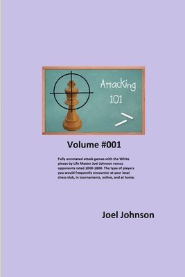 Joel Johnson - Attacking 101: Volume #001, Häftad. Tillgänglighet: Lägg i varukorg