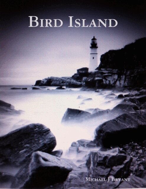 Michael J. Bryant - Bird Island, E-bok. Tillgänglighet: Lägg i varukorg
