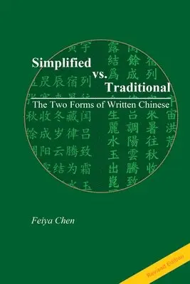 Feiya Chen - Revised Edition of Simplified vs. Traditional, Häftad. Tillgänglighet: Lägg i varukorg