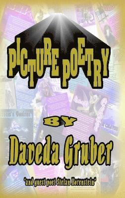 Daveda Gruber - Picture Poetry, Inbunden
