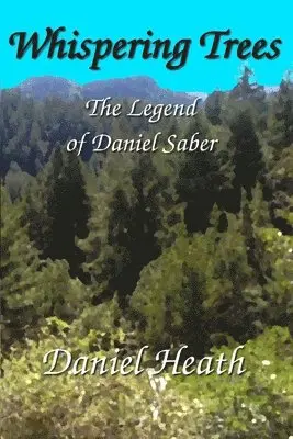 Daniel Heath - Whispering Trees, Häftad. Tillgänglighet: Lägg i varukorg