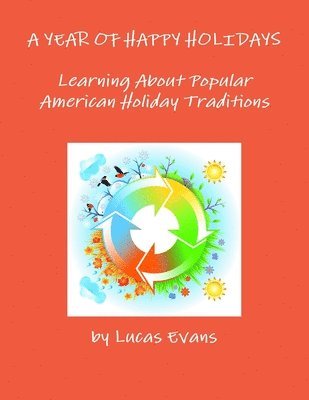 Lucas Evans - Year of Happy Holidays, Häftad. Tillgänglighet: Lägg i varukorg