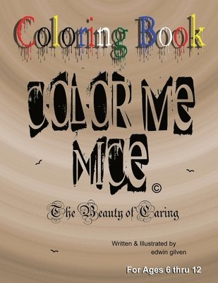 Edwin Gilven, edwin gilven - Color Me Nice #3, Häftad. Tillgänglighet: Tillfälligt slut