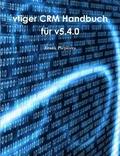 Vtiger CRM Handbuch Fur V5.4.0