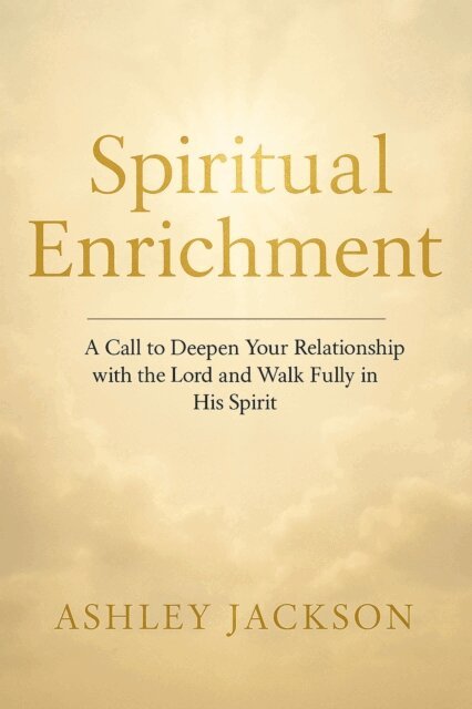 Ashley Jackson - Spiritual Enrichment, E-bok