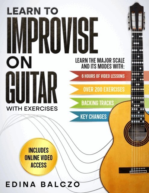 Edina Balczo, Mark Wheeler, Ron Celano - Learn to Improvise on Guitar with Exercises, E-bok