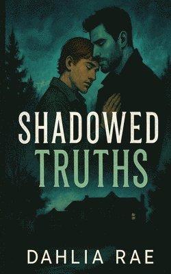 Shadowed Truths