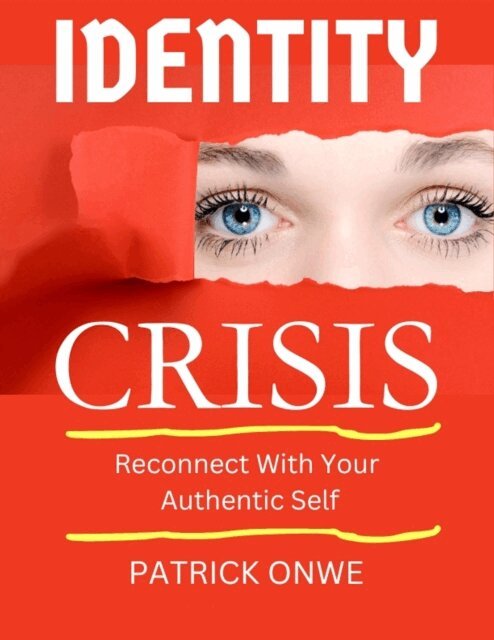 Patrick Onwe - IDENTITY CRISIS, E-bok. Tillgänglighet: Lägg i varukorg