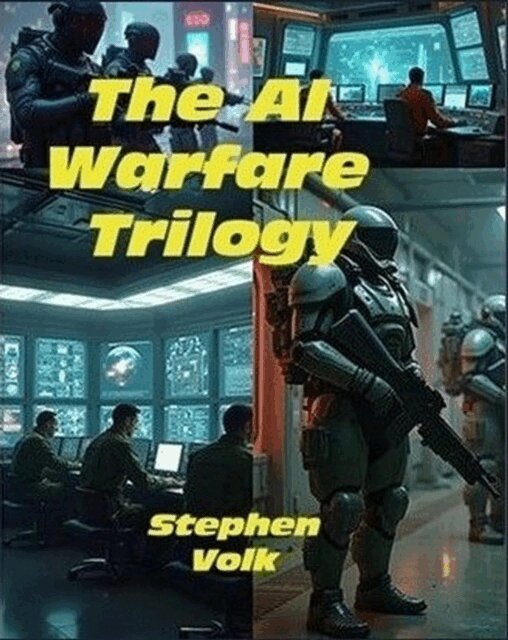 Stephen Volk - AI Warfare Trilogy, E-bok