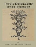 Hermetic Emblems of the French Renaissance