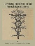 Hermetic Emblems of the French Renaissance