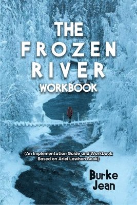 Frozen River Workbook
