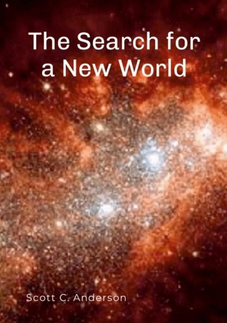 Scott Anderson - Search for a New World, E-bok