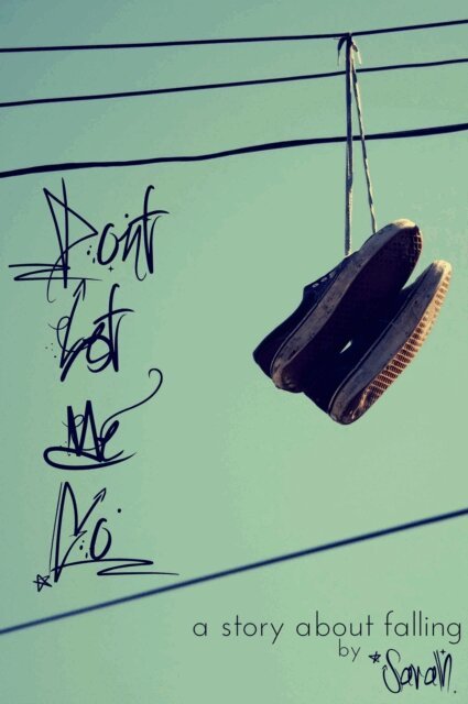 Sarah - Don't Let Me Go, E-bok