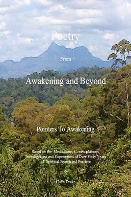 Colin Drake - Poetry From Awakening and Beyond, Häftad